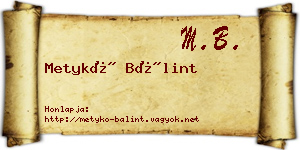 Metykó Bálint névjegykártya