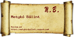Metykó Bálint névjegykártya